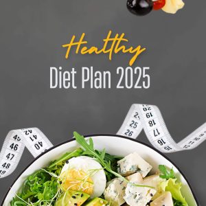 Diet Plan 2025